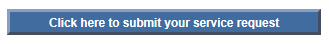 Click here to submit your service request