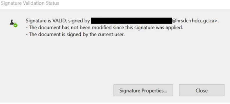 Signature is valid, signed by (email of person). The document has not been modified since this signature was applied. The document is signed by the current user.