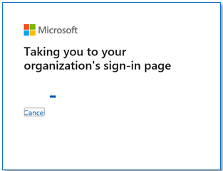 Taking you to your organization's sign-in page