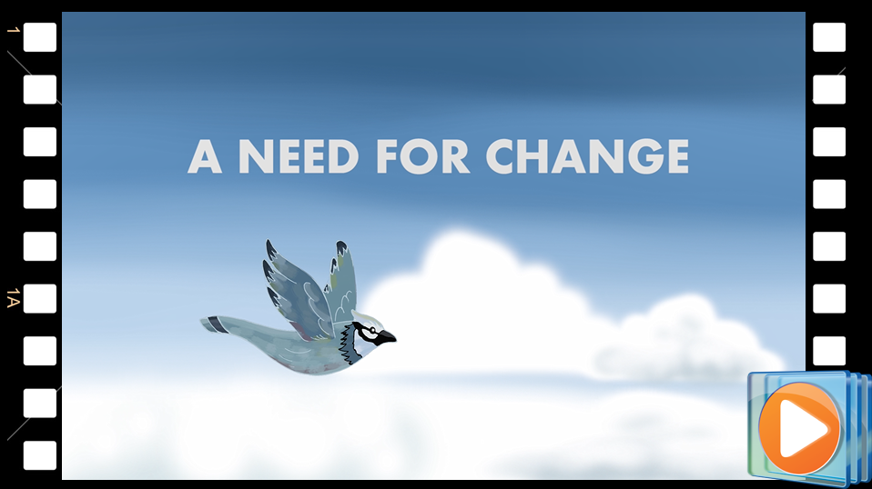 A Need for Change