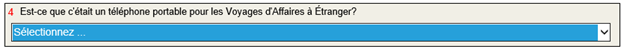 Ce téléphone mobile était-il destiné à des voyages d'affaires à l'étranger?