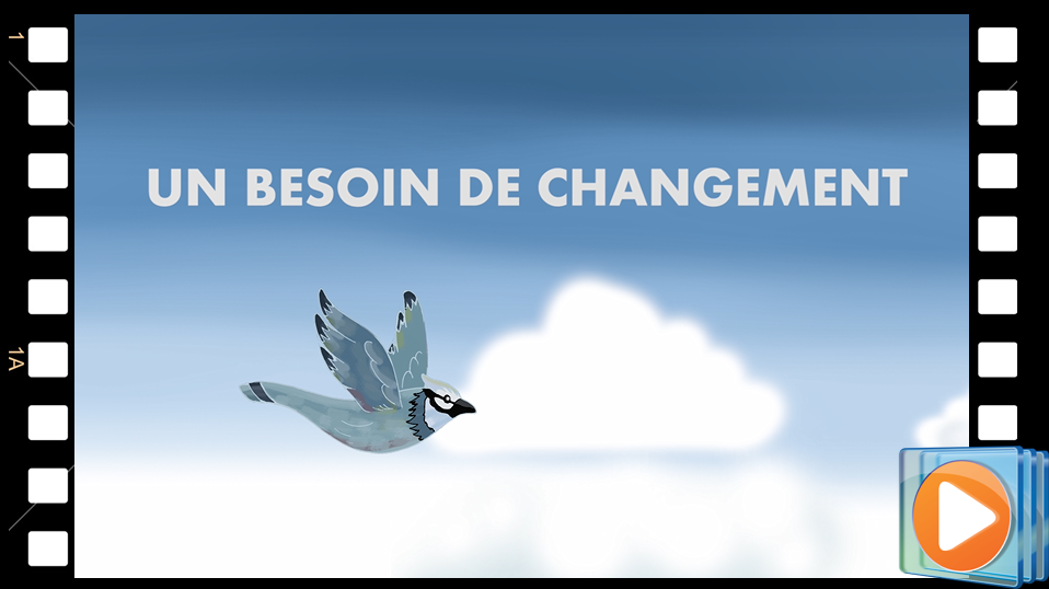 Un besoin de changement