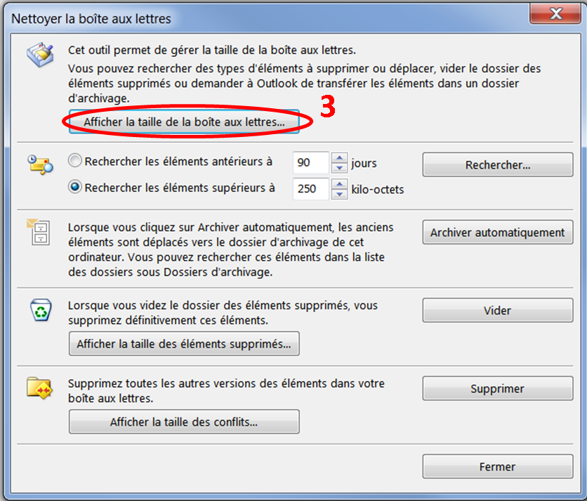 l'écran d'Outlook.  Afficher la taille de boîte aux lettres