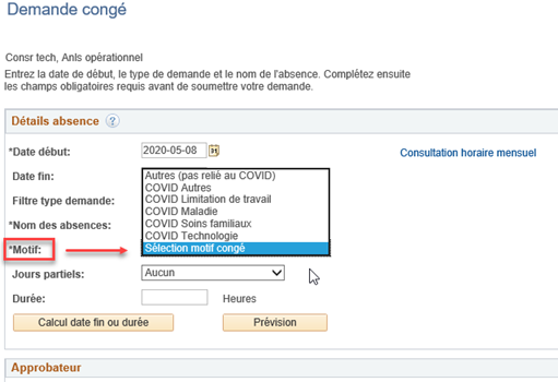 Sélectionnez le motif de congé approprié parmi les choix figurant dans la liste déroulante