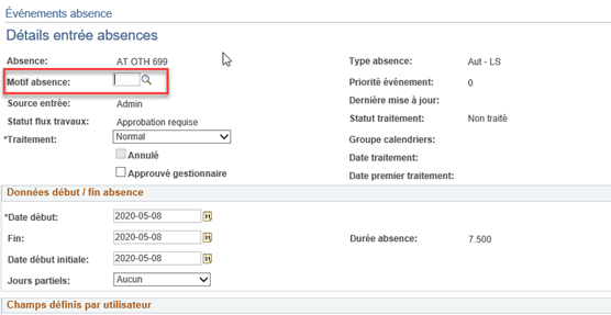 Sélectionnez l'icône de recherche à côté de Motif absence. Cette sélection donnera lieu à une liste des motifs de congé liés à la COVID-19