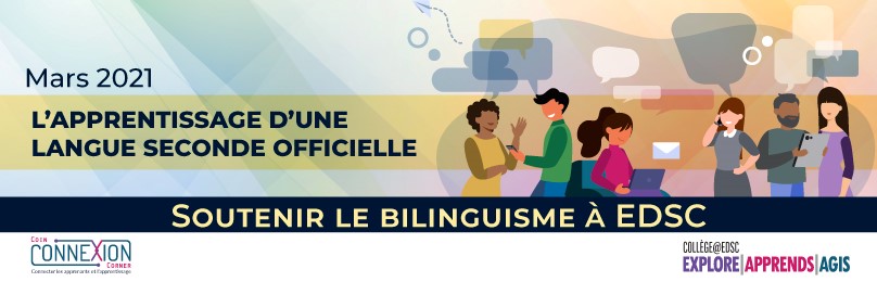 Cette image représente le thème du Coin Connexion de ce mois-ci : l’Apprentissage d’une langue seconde officielle.