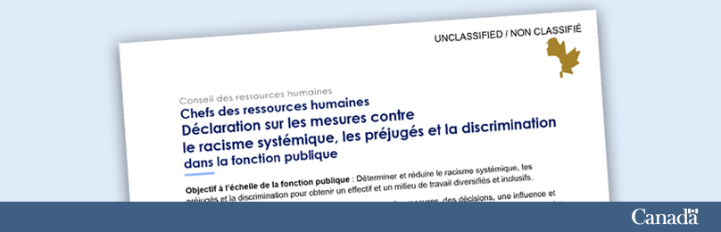 Cette image représente la Déclaration sur les mesures contre le racisme systémique, les préjugés et la discrimination dans la fonction publique.