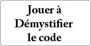 Jouer à Démystifier le code une presentation de PowerPoint